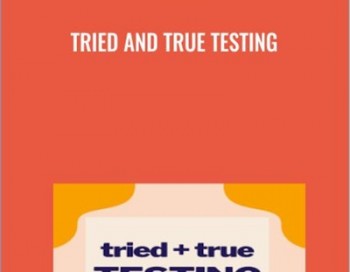 Tried and True Testing by Andrew Foxwell