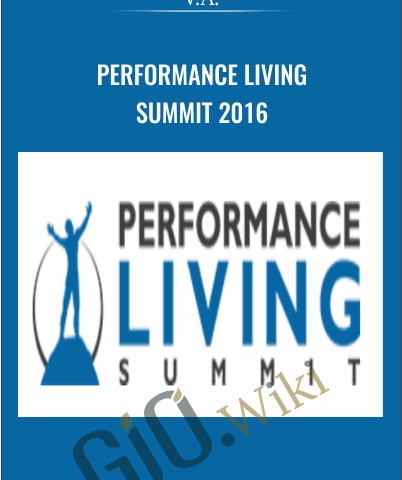 Performance Living Summit 2016 – V.A.