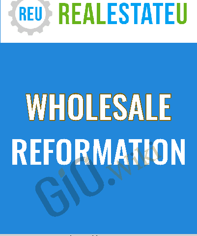 Wholesale Reformation – RealestatEu