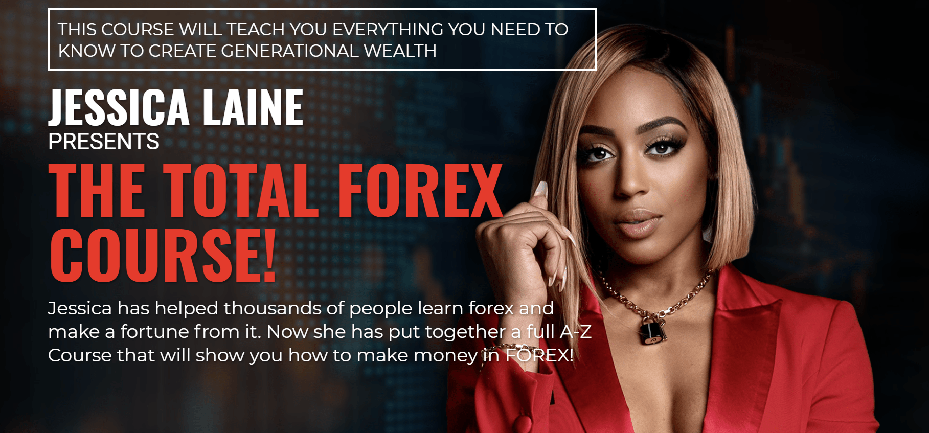 Jess Invest Total Forex Course EYL - Jessica Laine