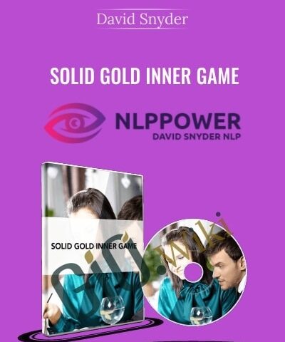 Solid Gold Inner Game – David Snyder