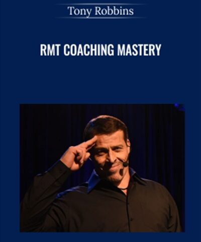 RMT Coaching Mastery – Tony Robbins