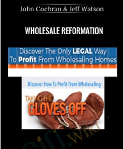 Wholesale Reformation – John Cochran & Jeff Watson
