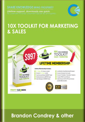 10X Toolkit for Marketing & Sales – Brandon Condrey & Brandon Schoen