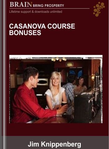 Casanova Course Bonuses – Jim Knippenberg