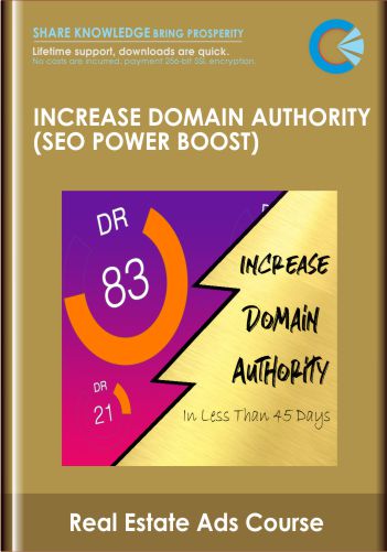 US 989- Increase Domain Authority (SEO Power Boost) - Real Estate Ads Course - Learnet I Learn more - save more ....