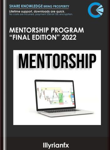 Mentorship Program “Final Edition” 2022 – Illyrianfx