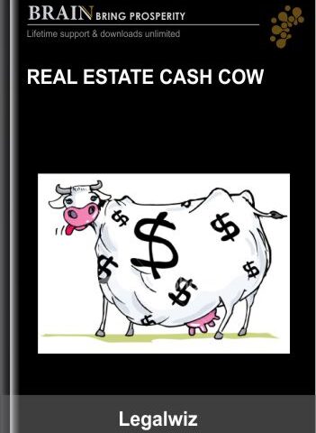 Real Estate Cash Cow – Legalwiz
