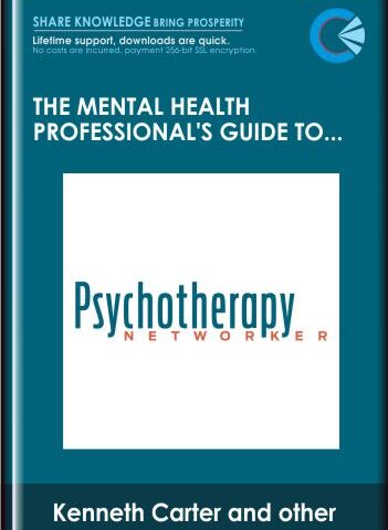 The Mental Health Professional’s Guide To Psychopharmacology: Blending Psychotherapy Interventions With Medication Management – Kenneth Carter, PhD, ABPP, N. Bradley Keele, Ph.D., And Margaret L. Bloom, Ph.D.
