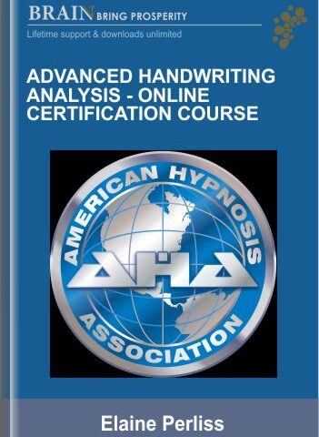 Advanced Handwriting Analysis – Online Certification Course- Elaine Perliss