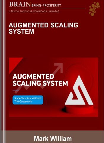 Augmented Scaling System – Mark William