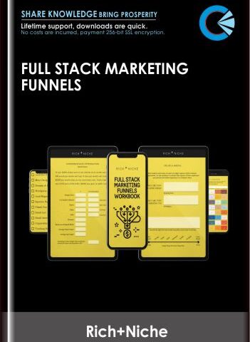 Full Stack Marketing Funnels – Rich+Niche