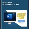 Land Trust Document Packet - Kris Haskins