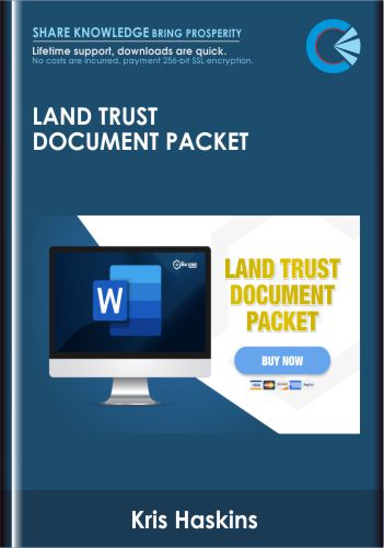 Land Trust Document Packet - Kris Haskins