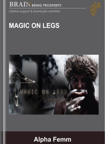 Magic On Legs – Alpha Femm