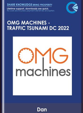 OMG Machines -Traffic Tsunami DC 2022 – Dan