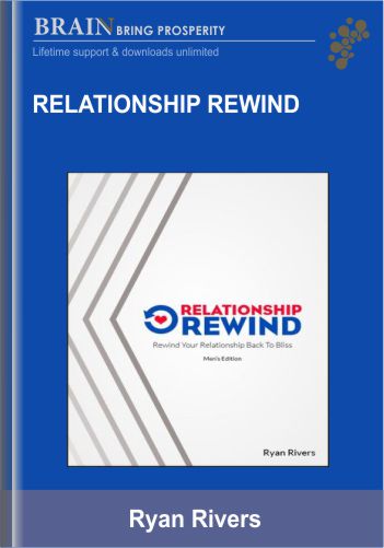 Relationship Rewind - Ryan Rivers