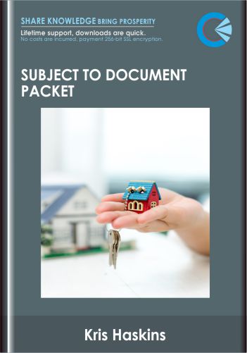 Subject To Document Packet – Kris Haskins
