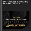 Unstoppable Marketing Masterclass 3.0 - Steven Black