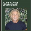 All the Way Out Collection 2021 - Julie Silverthorn & John Overdurf