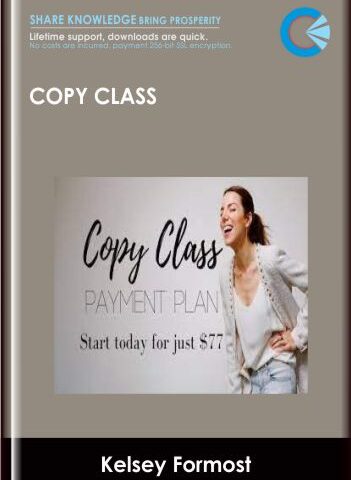 Copy Class  – Kelsey Formost