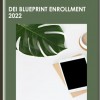 DEI Blueprint Enrollment 2022 - Dr. Sam
