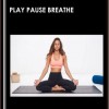 Play Pause Breathe - Pranayama practices