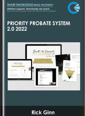 Priority Probate System 2.0 2022 – Rick Ginn