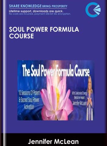 Soul Power Formula Course  – Jennifer McLean