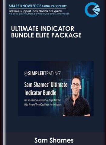 Ultimate Indicator Bundle Elite Package -Simpler Trading – Sam Shames