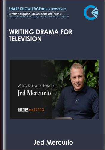 Writing Drama For Television - Jed Mercurio