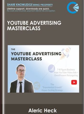 YouTube Advertising MasterClass – Aleric Heck