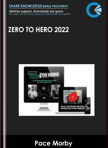 Zero To Hero 2022 – Pace Morby