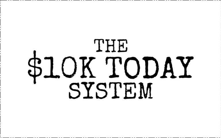 10K Today System-How I Make $10K in 8 Days or Less - Duston McGroarty