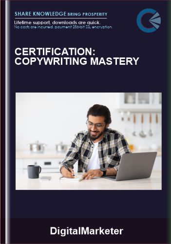 Certification: Copywriting Mastery - DigitalMarketer