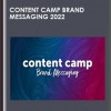 Content Camp Brand Messaging 2022 - Jennifer Bourn