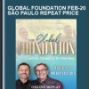 Global Foundation Feb-20 São Paulo Repeat Price - Gary M. Douglas & Dr. Dain Heer