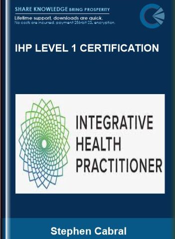 IHP Level 1 Certification – Stephen Cabral