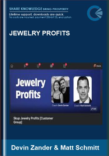 Jewelry Profits - Devin Zander & Matt Schmitt