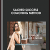 Sacred Success Coaching Method - Edencarpenter