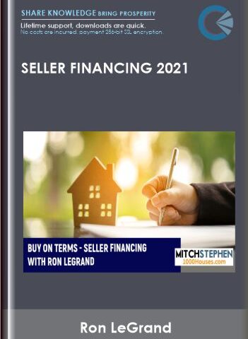 Seller Financing 2021 – Ron LeGrand