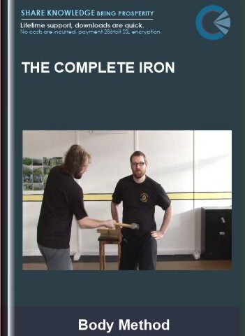 The Complete Iron –  Body Method