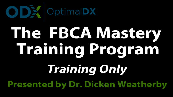 The "FBCA Mastery" Training Program - Dr. Dicken Weatherby 