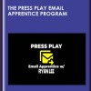 The PRESS PLAY Email Apprentice Program - Ryan Lee