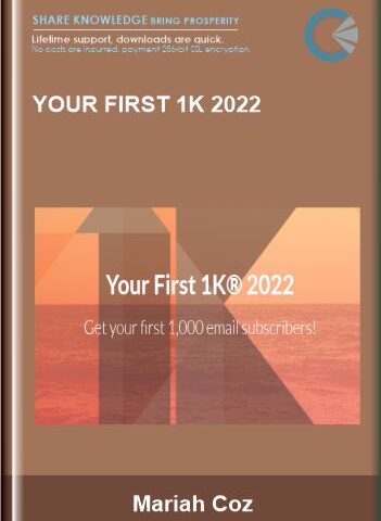 Your First 1K 2022 – Mariah Coz