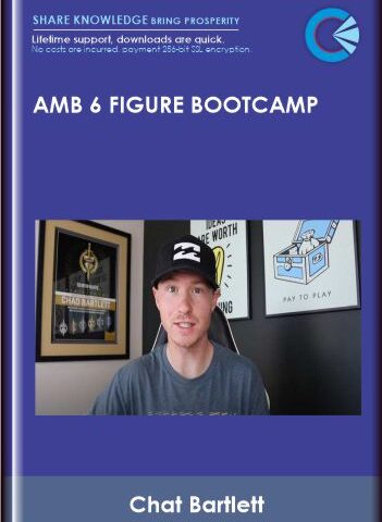 AMB 6 Figure Bootcamp  – Chat Bartlett