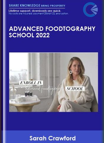 Advanced Foodtography School 2022 – Sarah Crawford