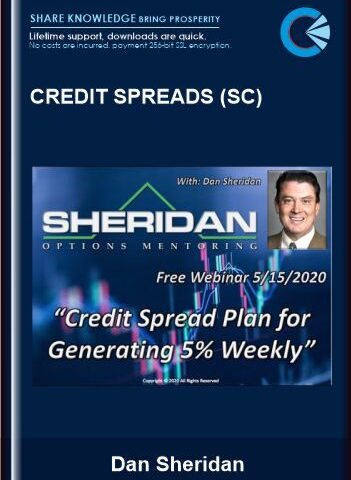 Credit Spreads (SC) – Dan Sheridan