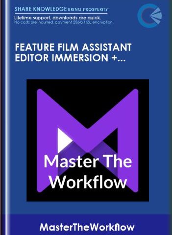 Feature Film Assistant Editor Immersion + Bingo Night – MasterTheWorkflow
