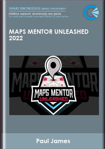 Maps Mentor Unleashed 2022 - Paul James